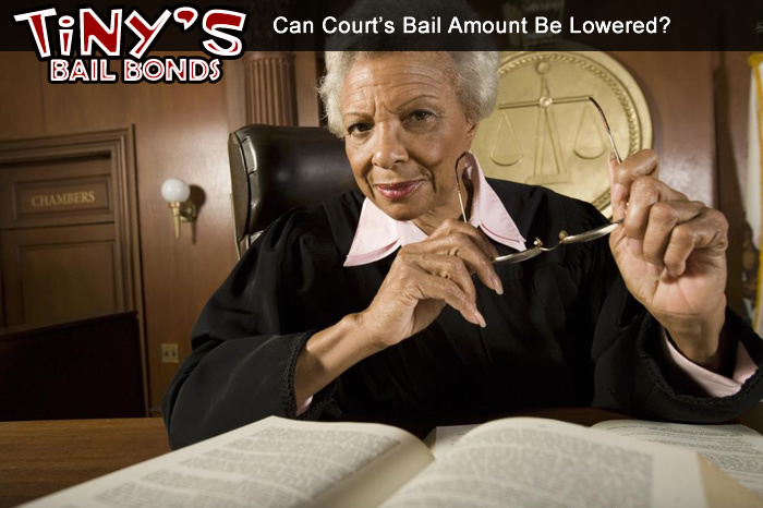 Can Court's Bail Amount Be Lowered?